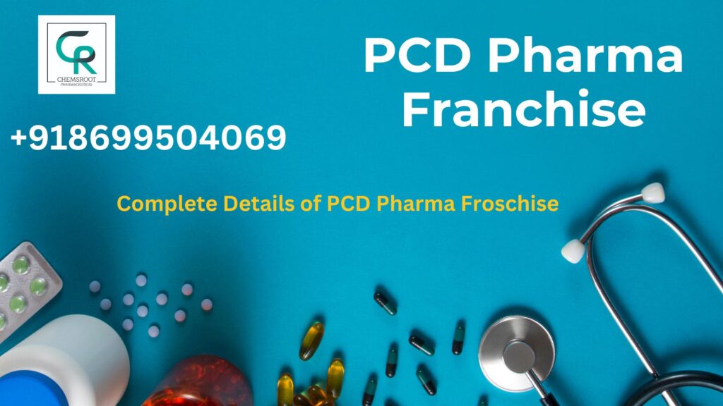 What Is PCD Pharma Franchise