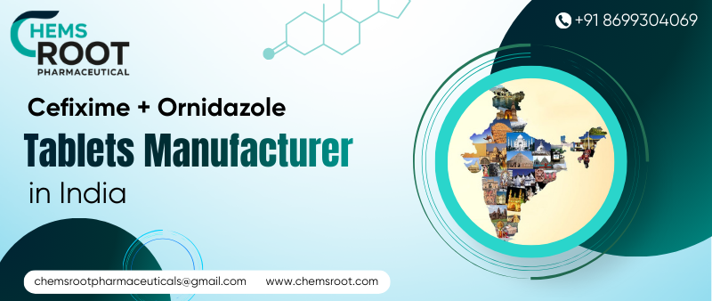 Cefixime + Ornidazole Tablets Manufacturer