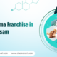 Best PCD Pharma Franchise in Assam