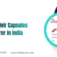 Best Oseltamivir Capsules Manufacturer in India