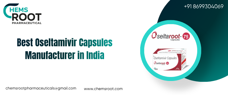 Best Oseltamivir Capsules Manufacturer in India